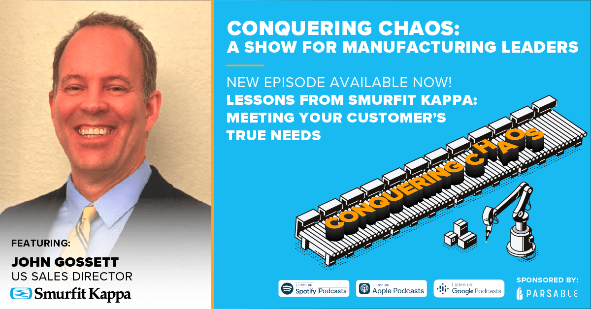 Lessons from Smurfit Kappa: Meeting Your Customer's True Needs