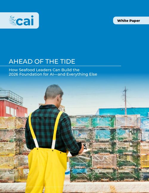 Ahead of the Tide: How Seafood Leaders Can Build the 2026 Foundation for AI—and Everything Else 1 AI in seafood whitepaper cover